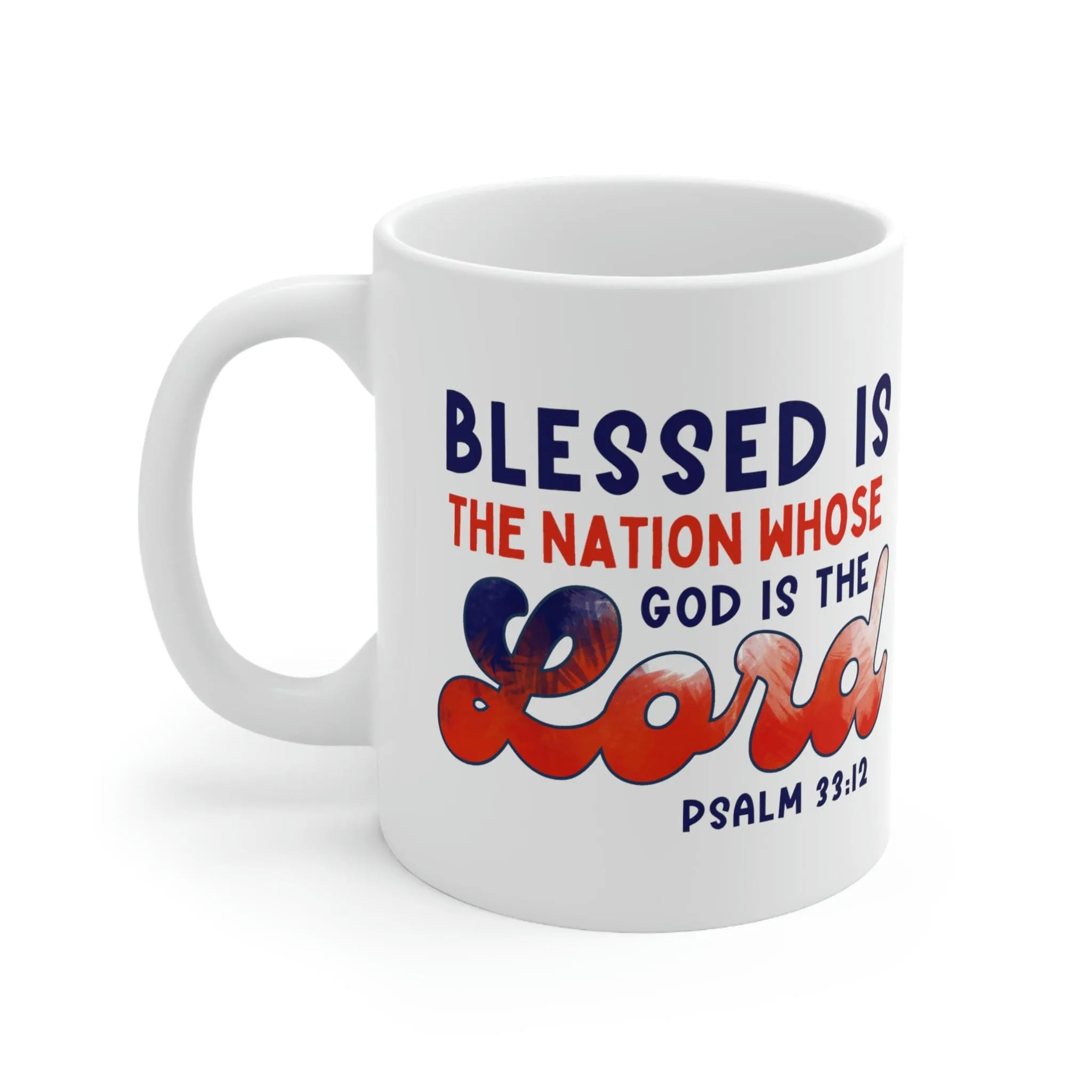 Blessed is the Nation 11oz Mug